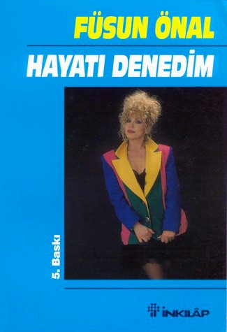 Hayati Denedim